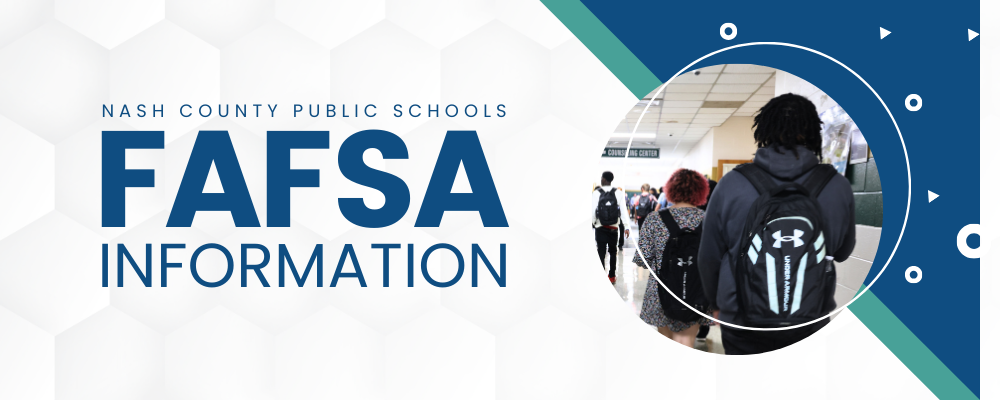 Nash County Public Schools FAFSA Information