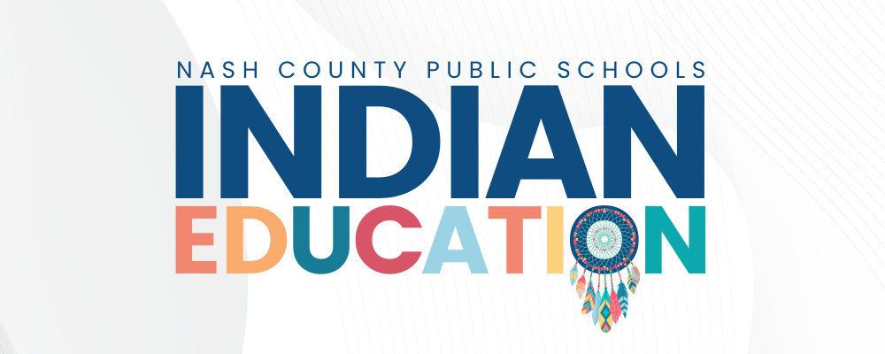 Nash County Public Schools Indian Education