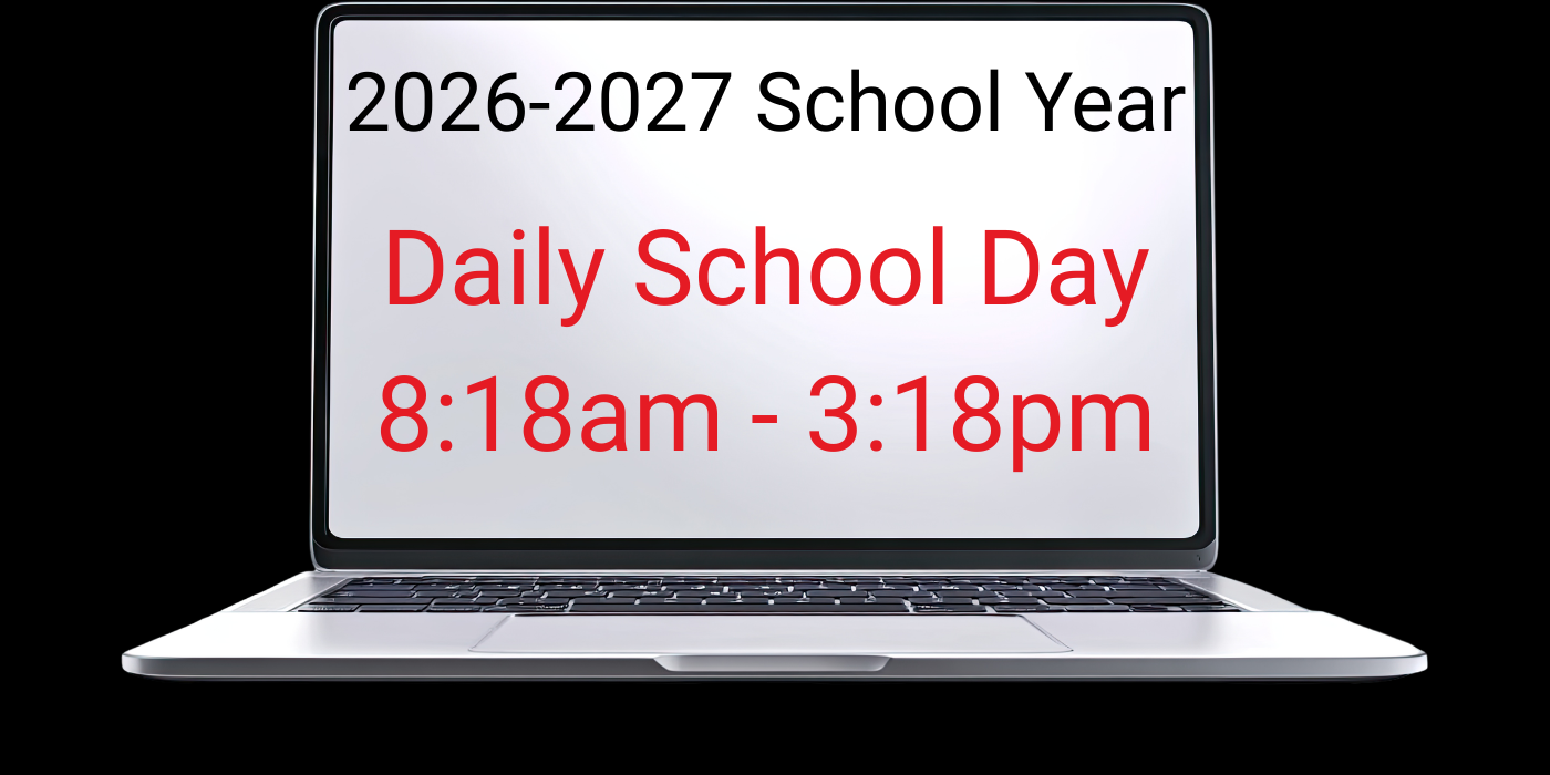 Daily School Day - 8:18am - 3:18pm