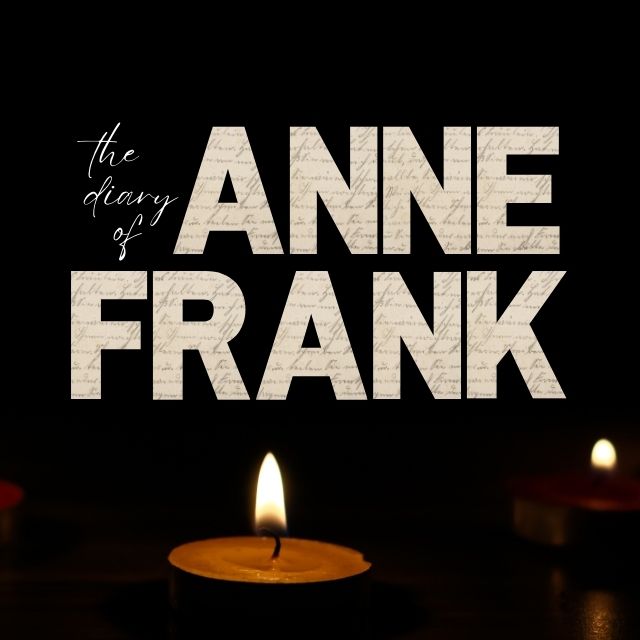 THE DIARY OF ANNE FRANK