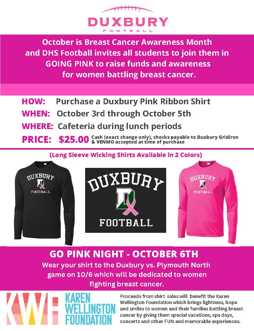 October is Breast Cancer Awareness Month and DHS Football invites all students to join them in GOING PINK to raise funds and awareness for women battling breast cancer
