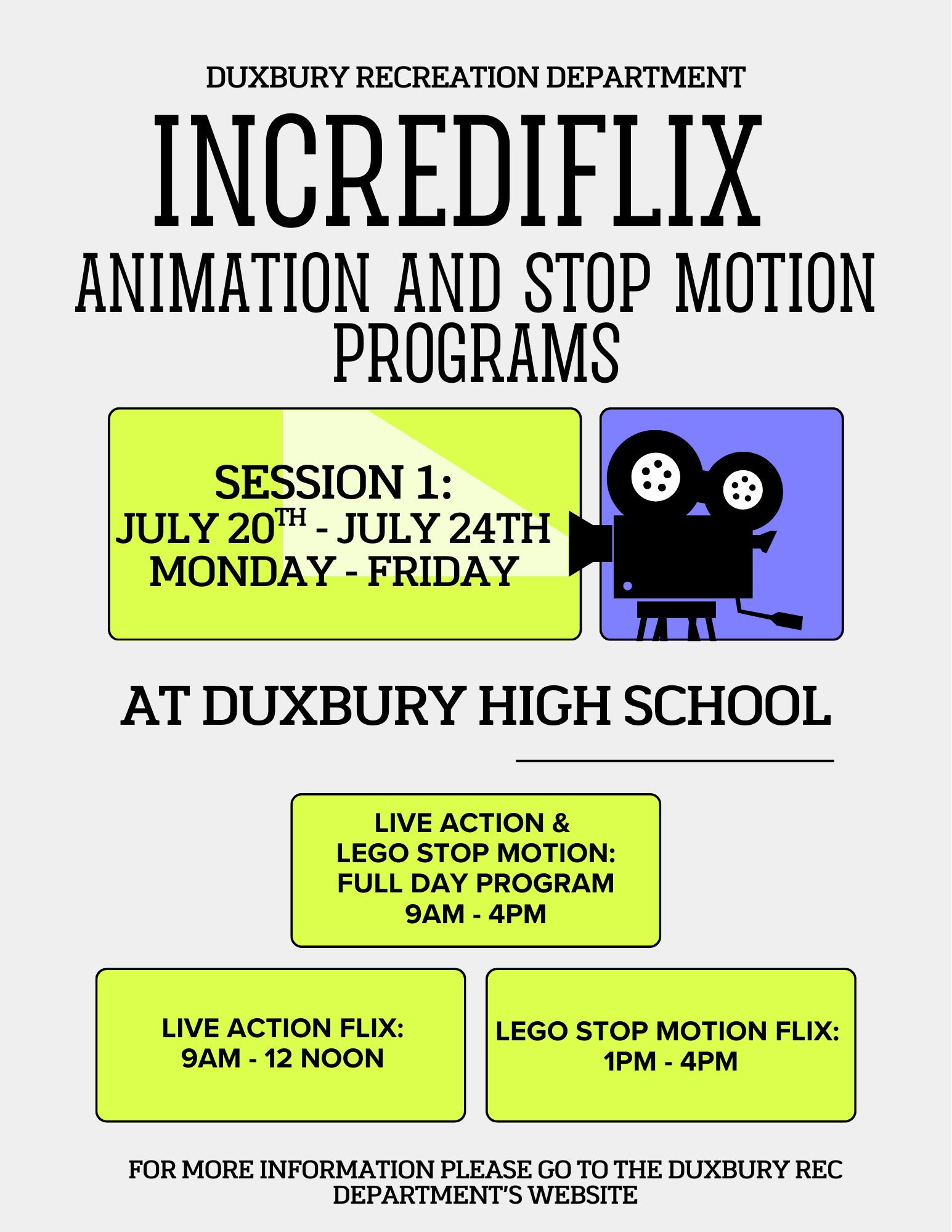 Incrediflex programs 7/20-24. Dux Rec Department