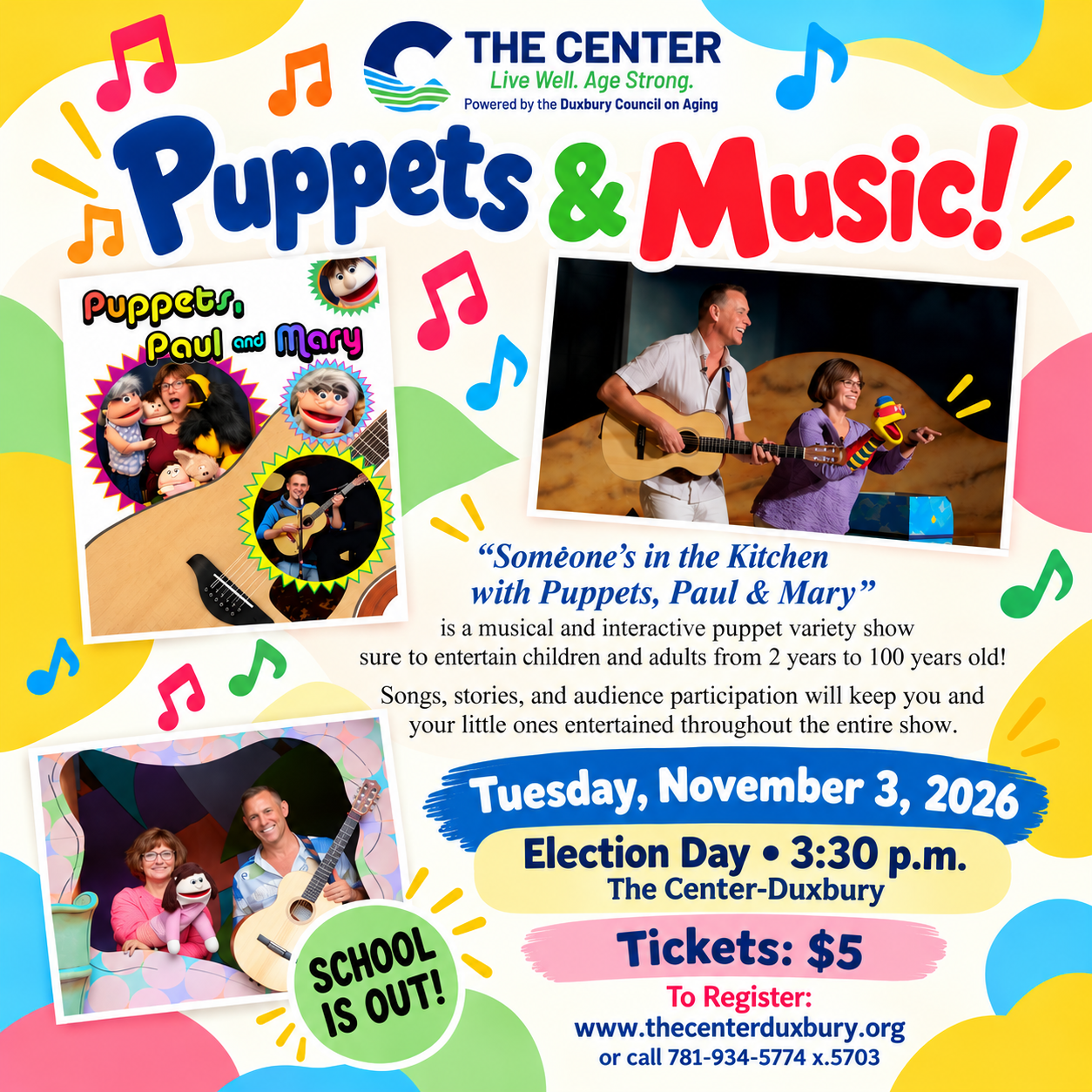 Interactive Puppet Show with Paul & Mary, 11/3 at 3:30 at The Center