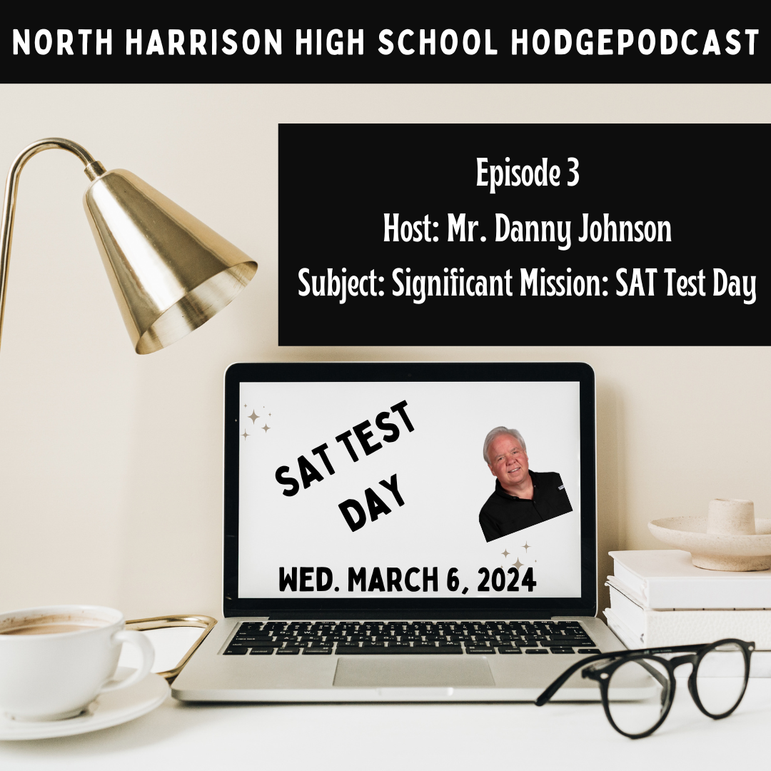 SAT Test Day - Hodgepodcast