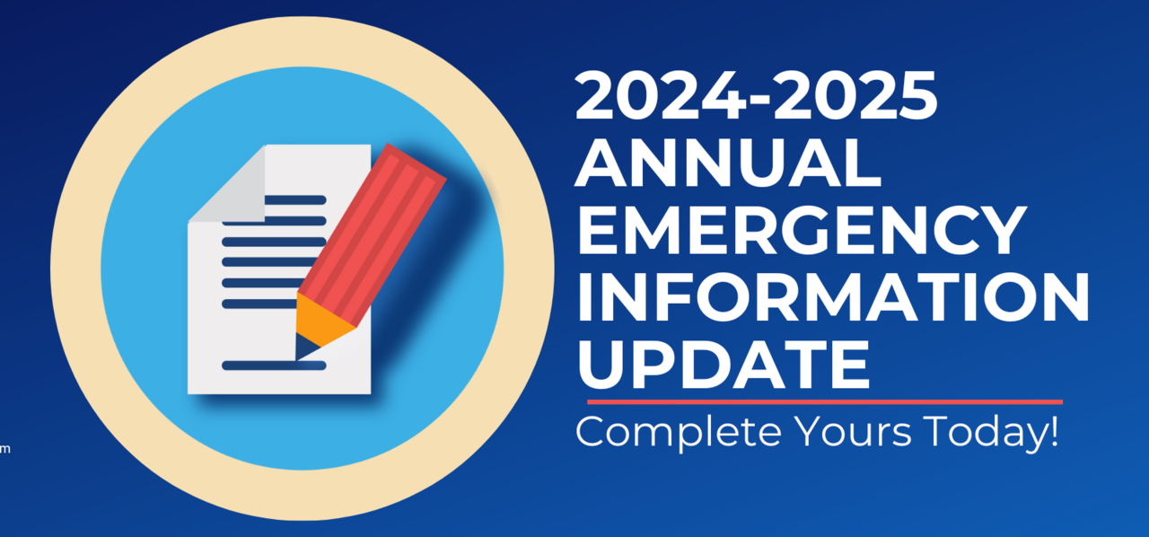 image of webslide that says 2024-2025 annual emergency information update and complete yours today