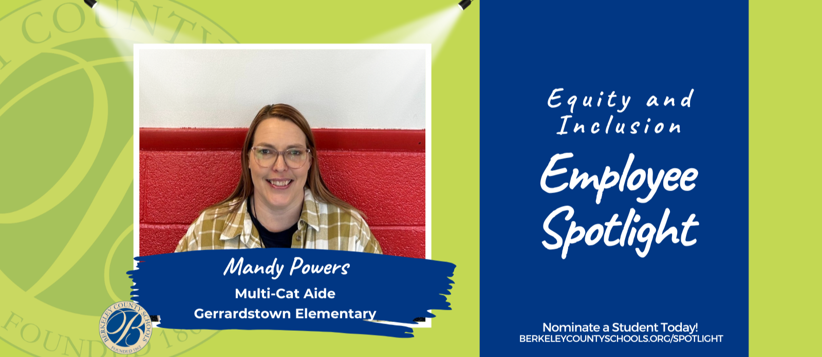 image of equity and inclusion spotlight featuring mandy powers, a 1st grade teacher at gerrardstown elementary
