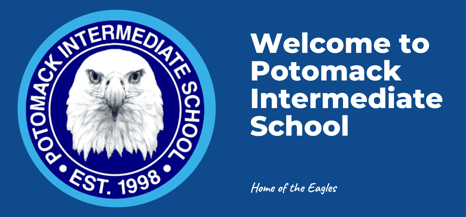 image of banner that says welcome to potomack intermediate school home of the eagles