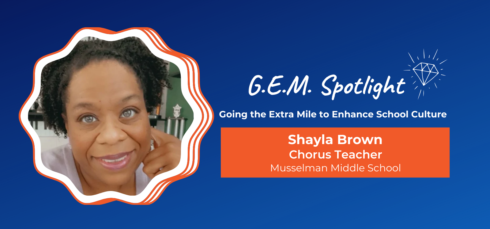 Shayla Brown G.E.M. of the Week