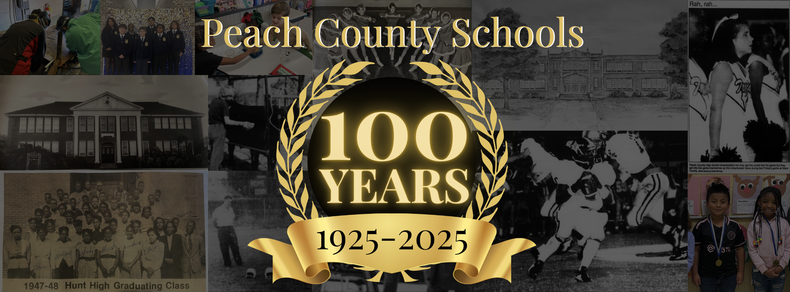 Peach County Schools - 100 years:  1925 to 2025.