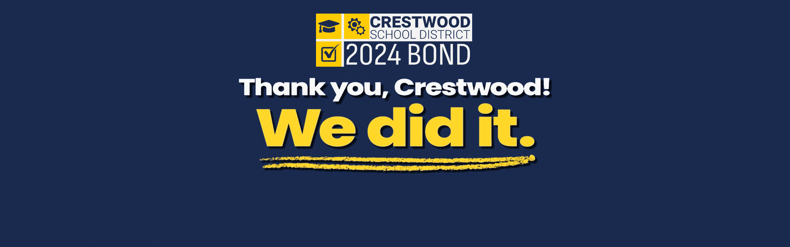 2024 Bond: Thank you Crestwood - We Did It!