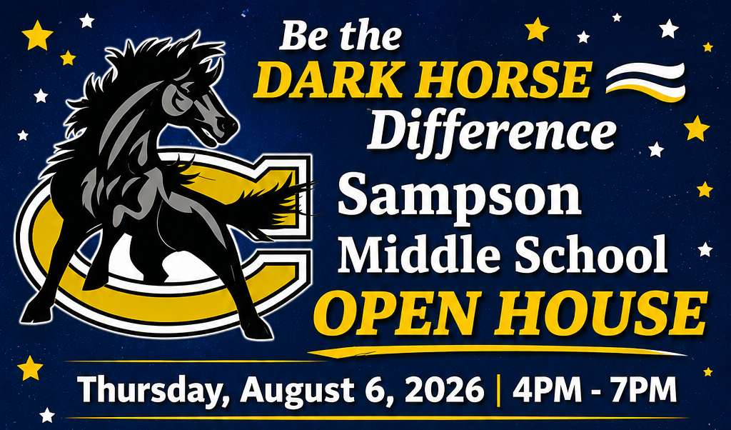 Sampson Middle School Open House August 6, 2026 4-7pm