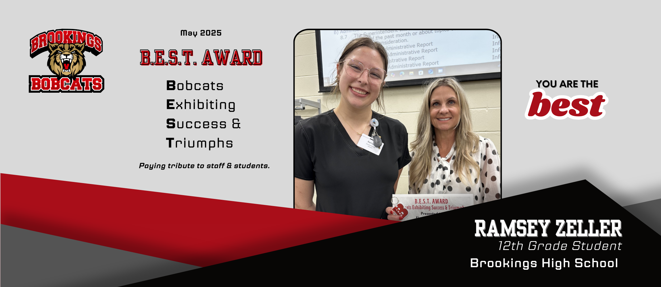 B.E.S.T. Award Winner Ramsey Zeller standing with Superintendent Schultz