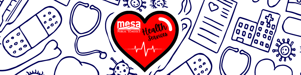 Mesa Public Schools Health  Services banner