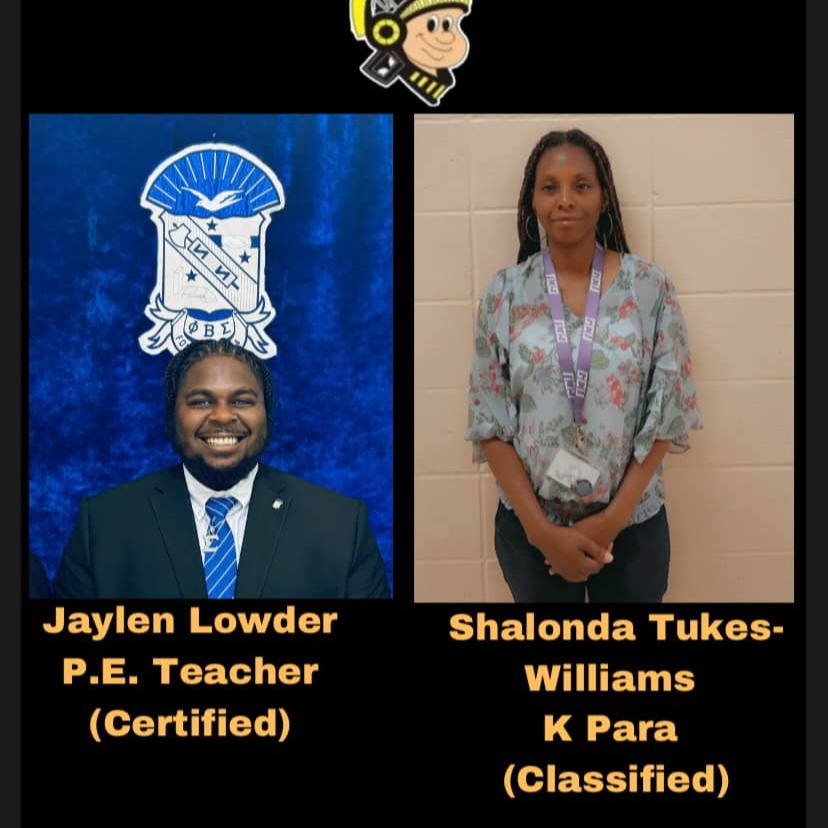 Congratulations to our October staff members of the month; Coach Lowder, and Mrs. Williams.