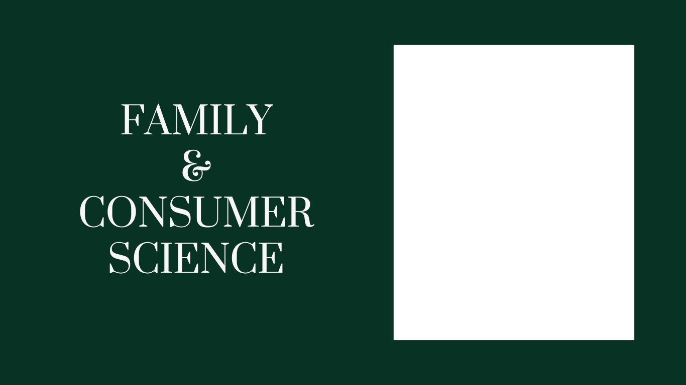 Family and Consumer Science
