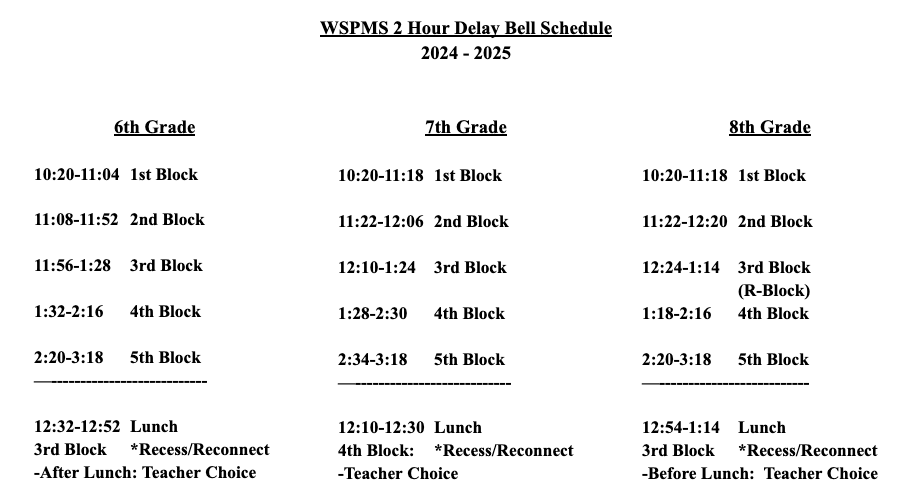 WSPMS 2-Hour Delay Schedule