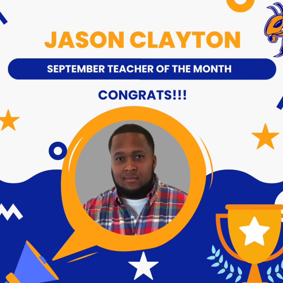 Mr. Clayton, September Teacher of the Month