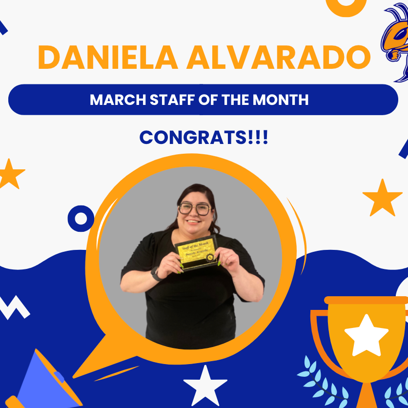 Ms. Alvarado, March Staff of the Month