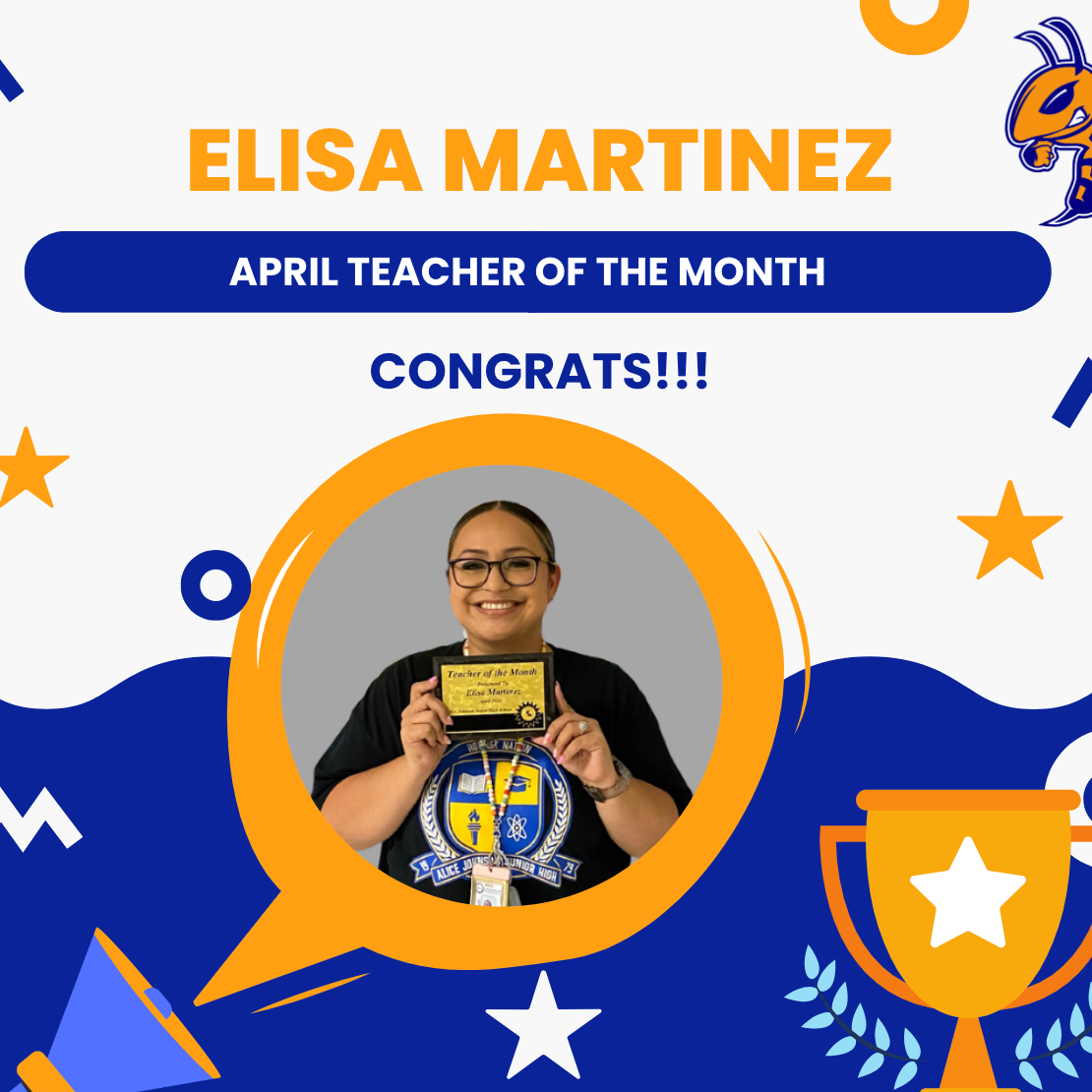 Mrs. Martinez, April Teacher of the Month