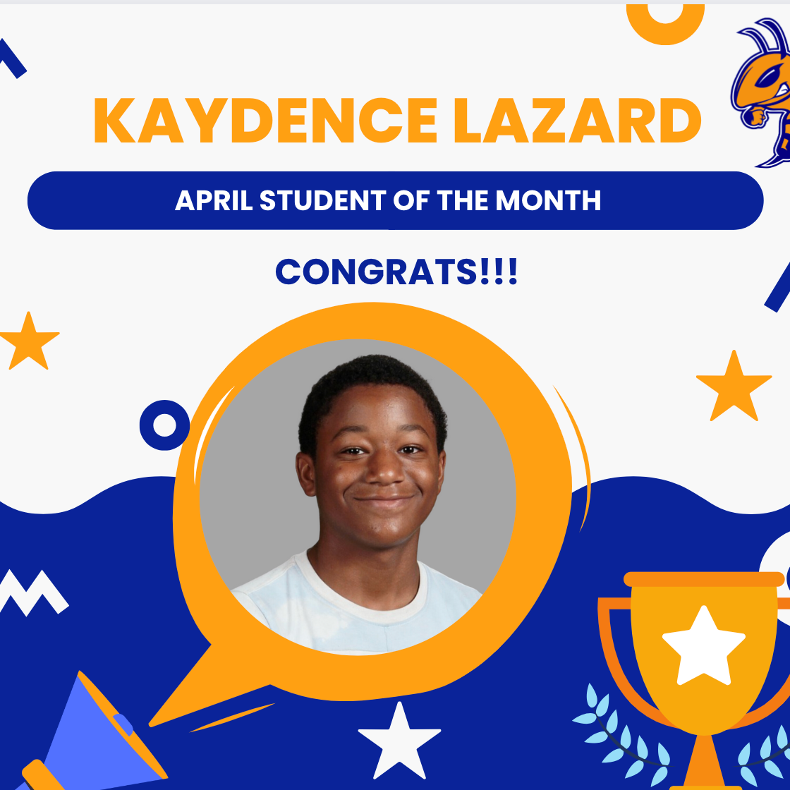 Kaydence Lazard, April Student of the Month 