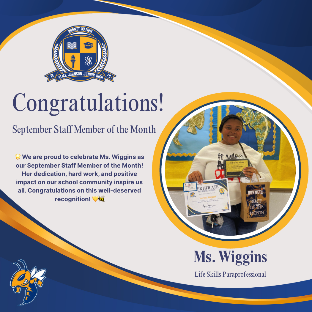 Ms. Wiggins, September Staff Member of the Month