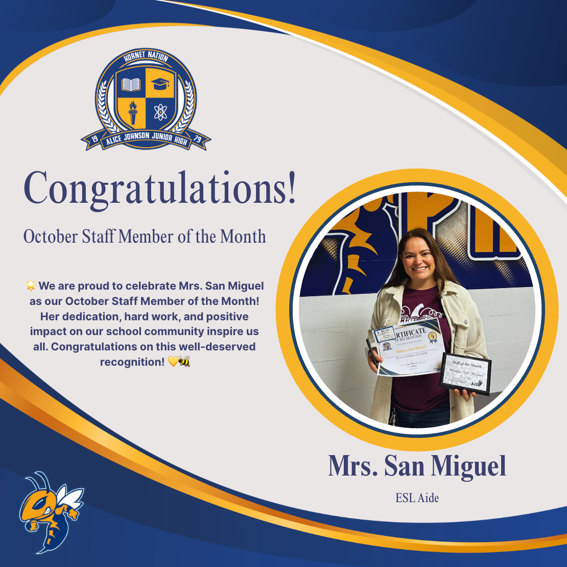 San Miguel, October Staff of the Month
