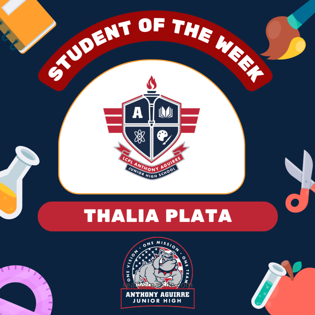 Thalia Plata,  Student of the Week!