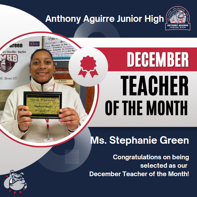 December Teacher of the Month- S. Green