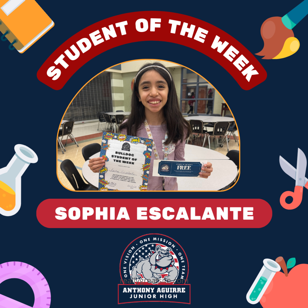 Sophia Escalante, Student of the Week 