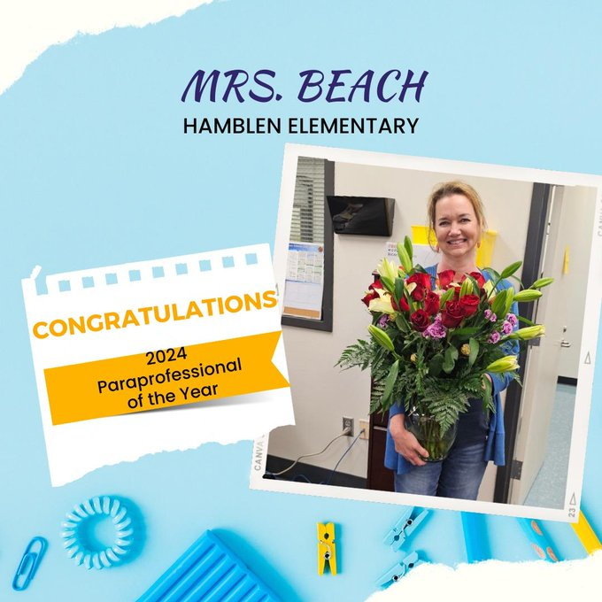 Ms Beach holds a bouquet of flowers- Words read: Mrs. Beach Hamblen Elementary/ Congratulations 2024 Paraprofessional of the Year