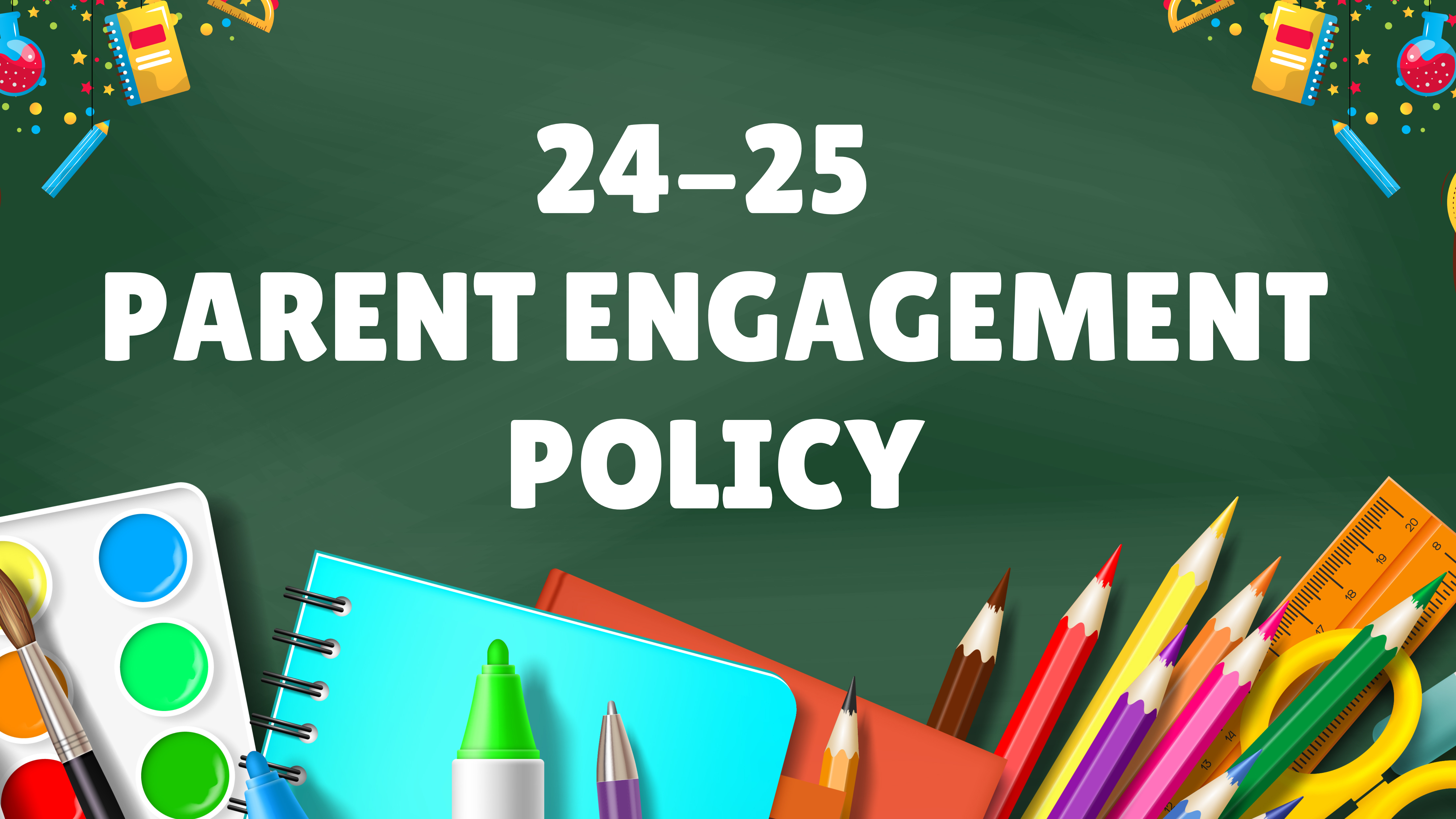 Parent Engagement Policy 24-25