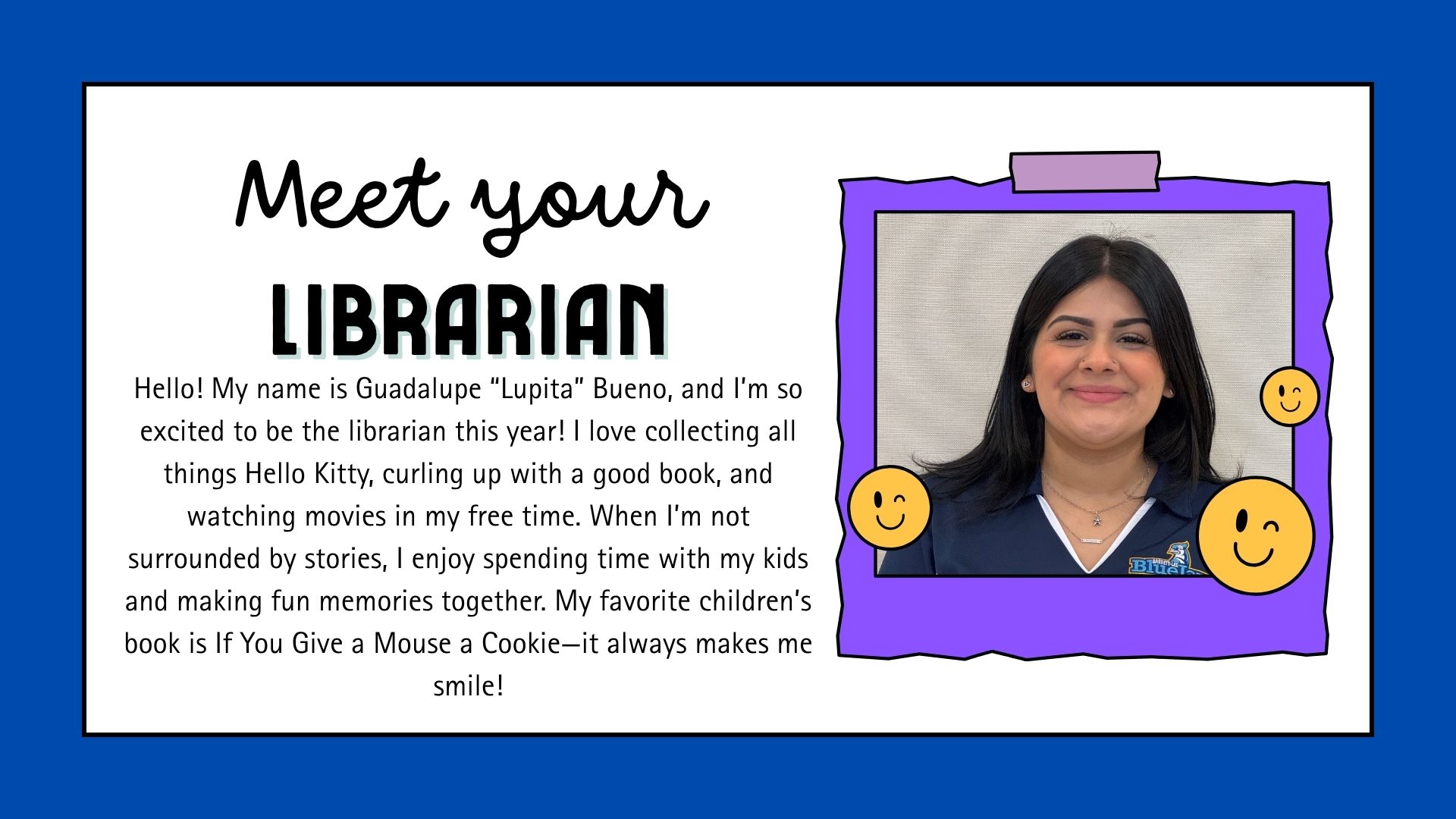 Meet the Librarian Bio - Mrs. Guadalupe Bueno