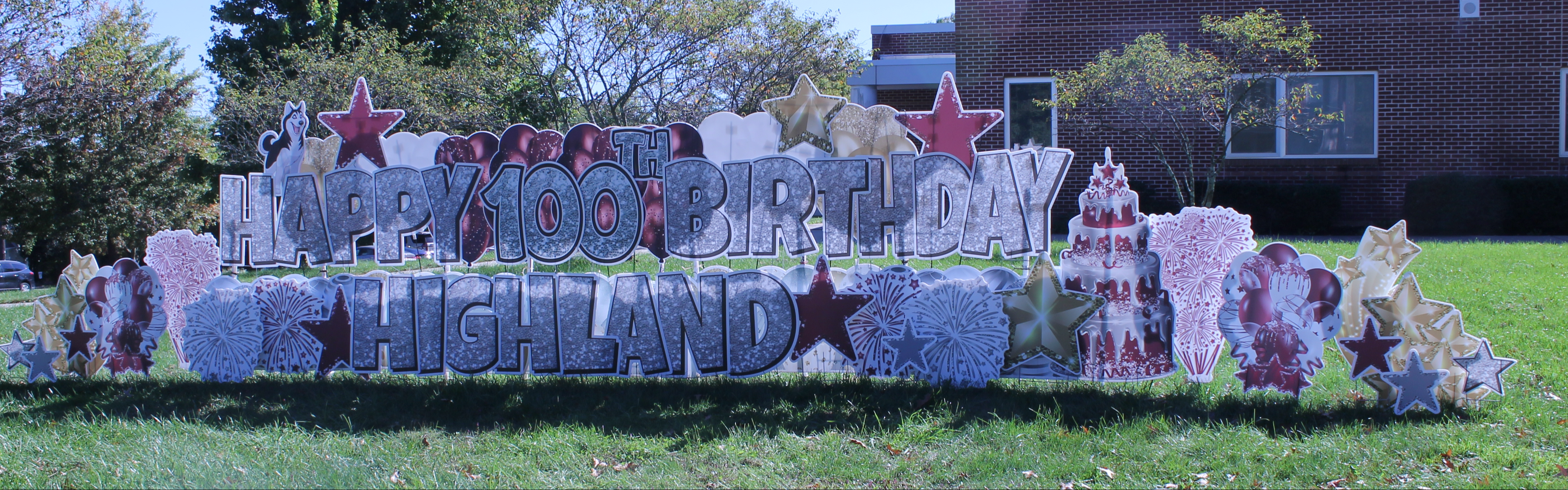 Happy Birthday Highland 100th Birthday Sign in Front of School