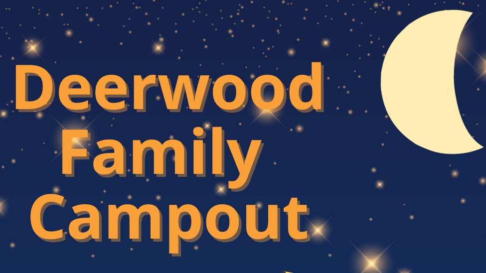 Deerwood Family Campout