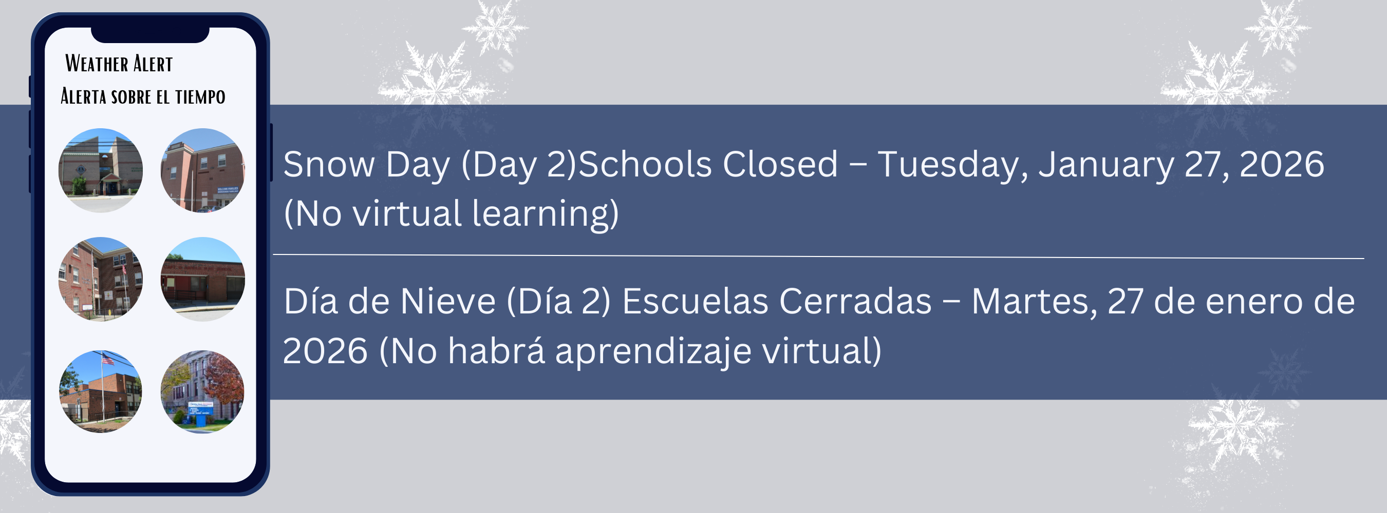 Weather alert graphic from Central Falls School District showing “Snow Day (Day 2)” and “Schools Closed – Tuesday, January 27, 2026 (No virtual learning),” with a phone screen displaying school building photos and a snowflake background.