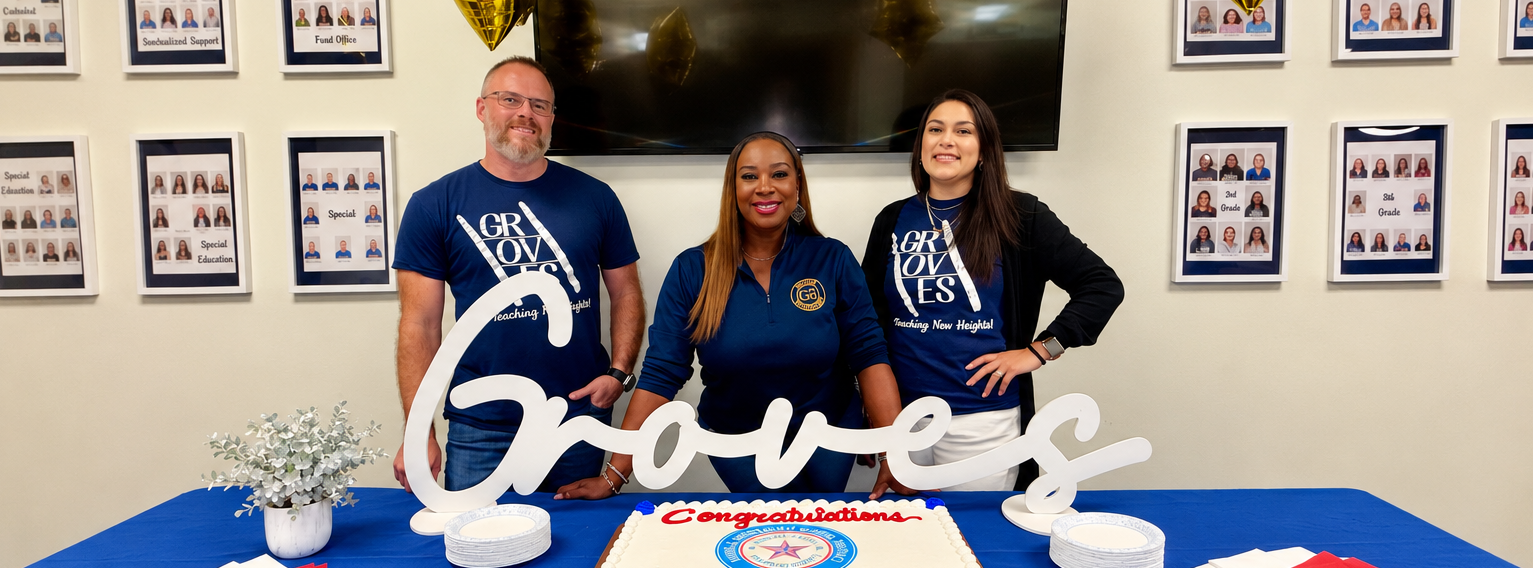 Groves Elementary admini celebrating their 2025-2026 Accountability Rating