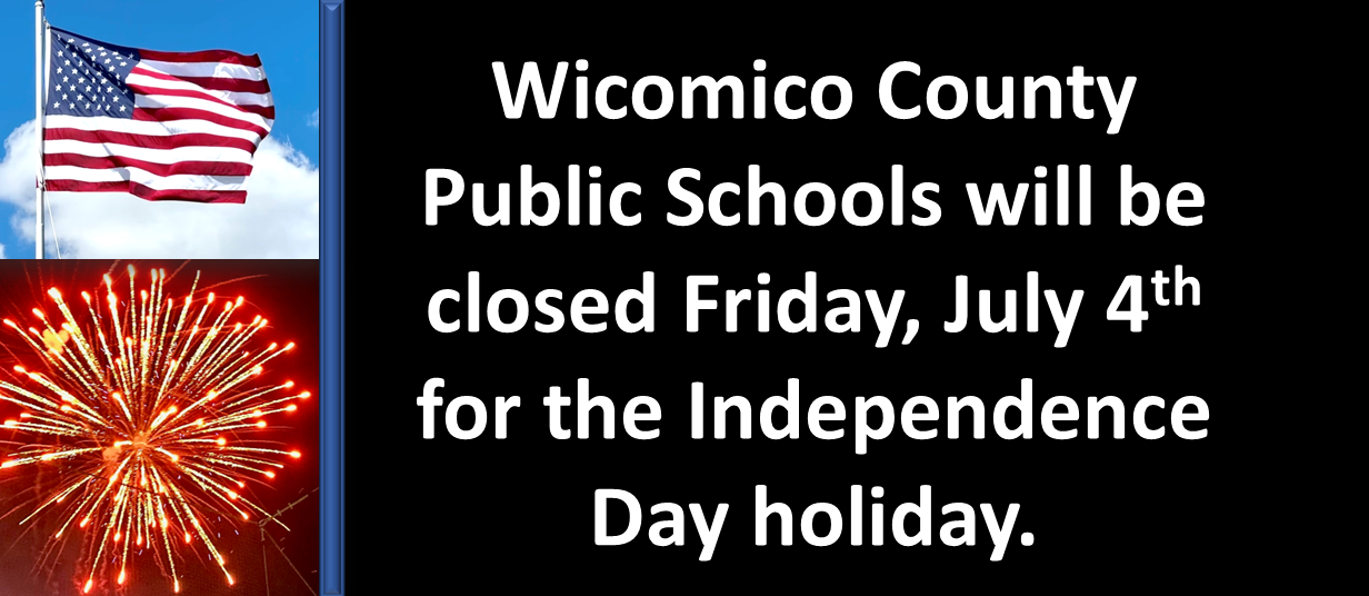 Schools and offices closed for July 4 holiday