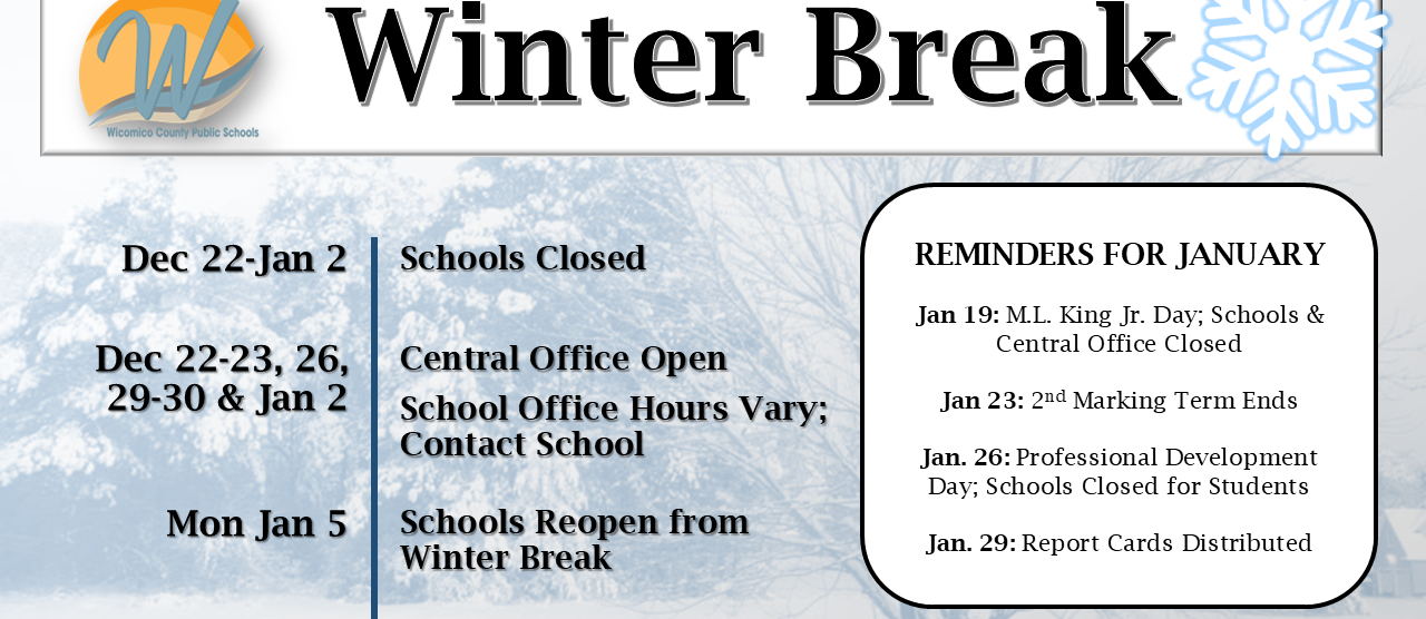 Winter break schedule for Wicomico County Public Schools