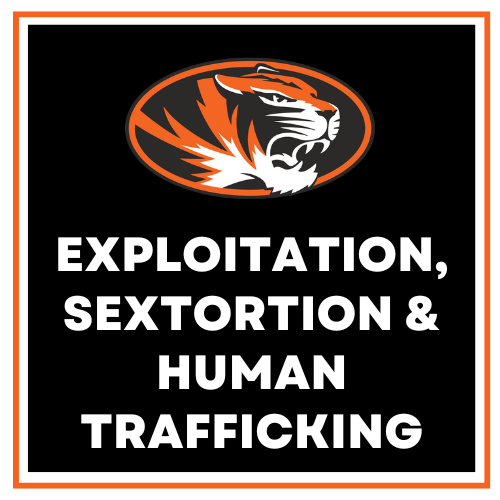 Exploitation/Sextortion/Human Trafficking