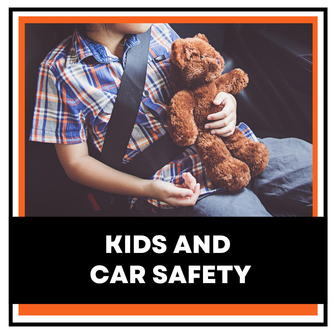 Kids & Car Safety