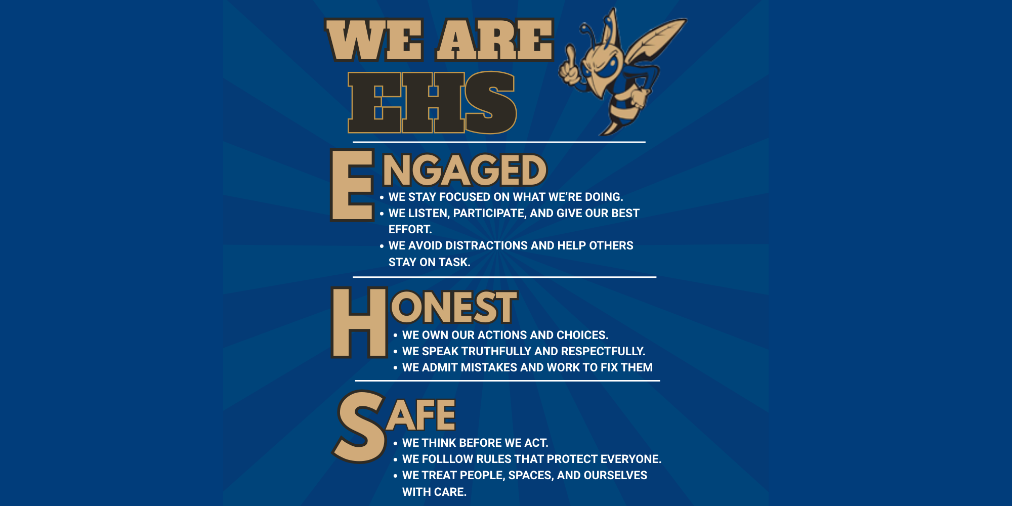 Engaged, honest, and safe flyer