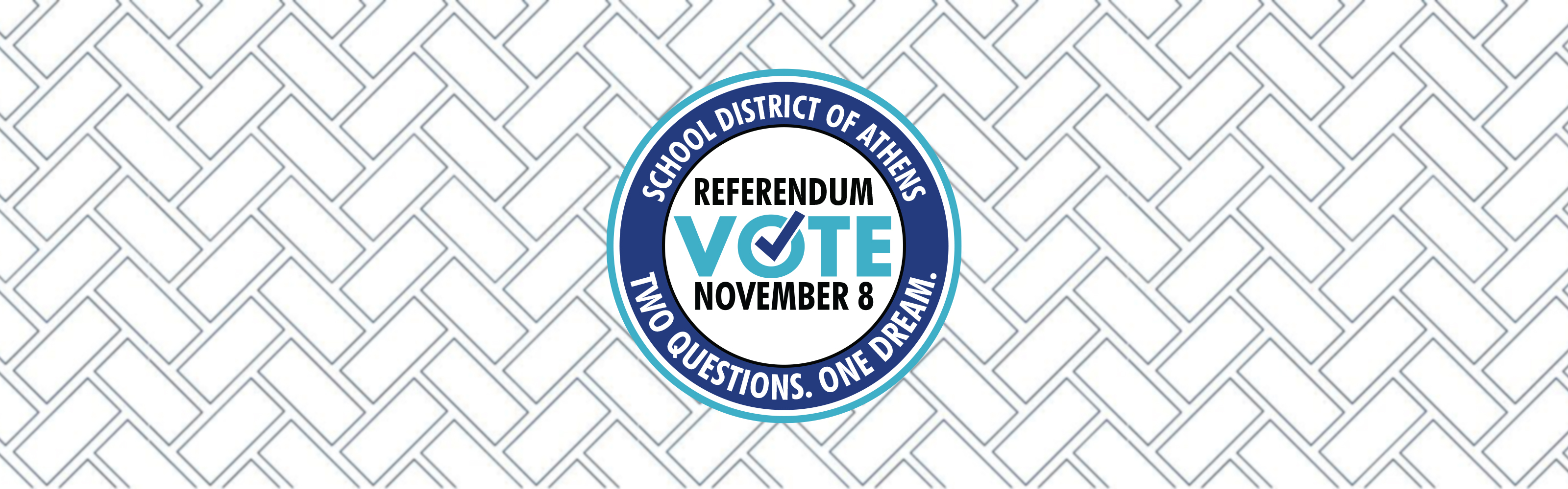 School District of Athens - Referendum Vote - November 8 - two questions. one dream. 