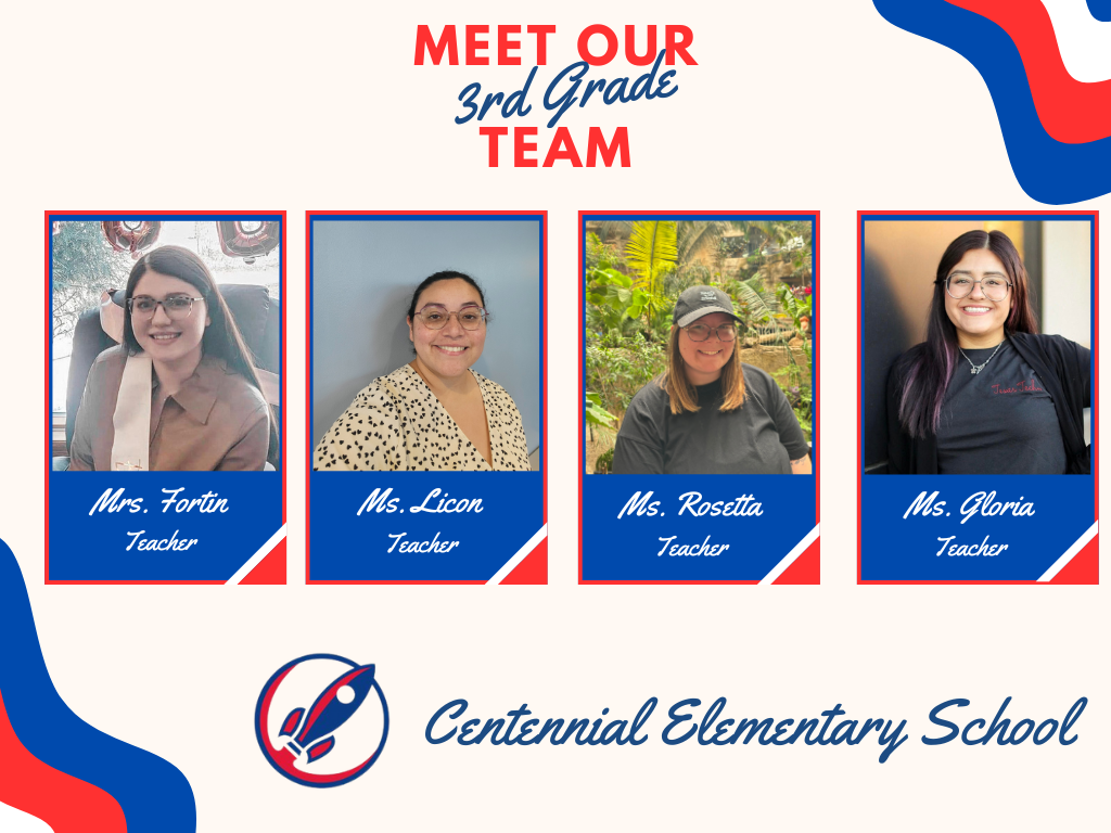 Meet our Third grade team header. Four boxes with staff pictures. Box one picture of Mrs. Fortin captioned Teacher. Box two, picture of Ms. Licon, captioned Teacher. Box three Ms. Rosetta captioned Teacher. Box four, Ms. Gloria captioned Teacher.