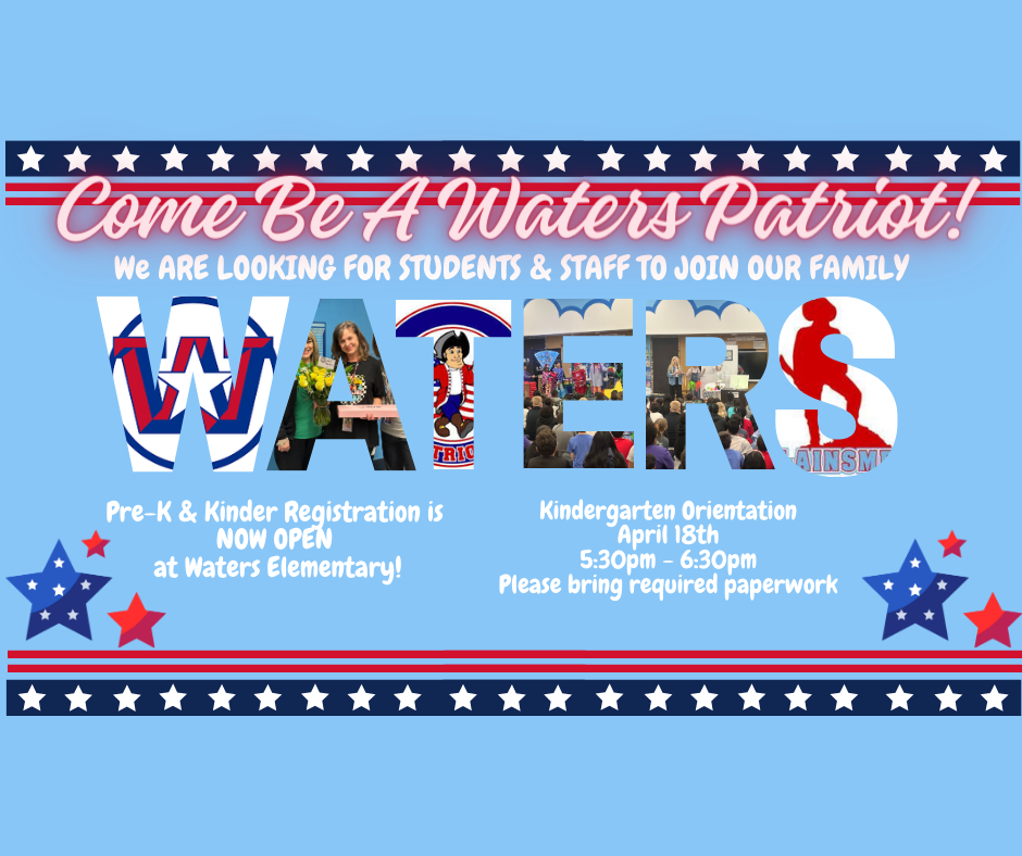 Come be a Waters Patriot