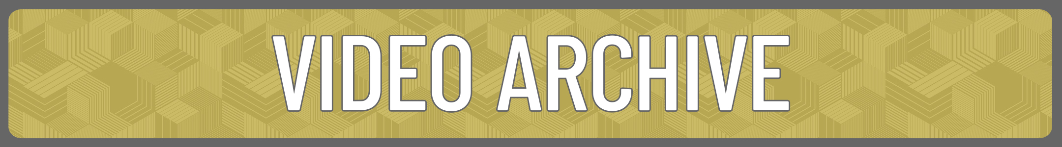 video archive Button