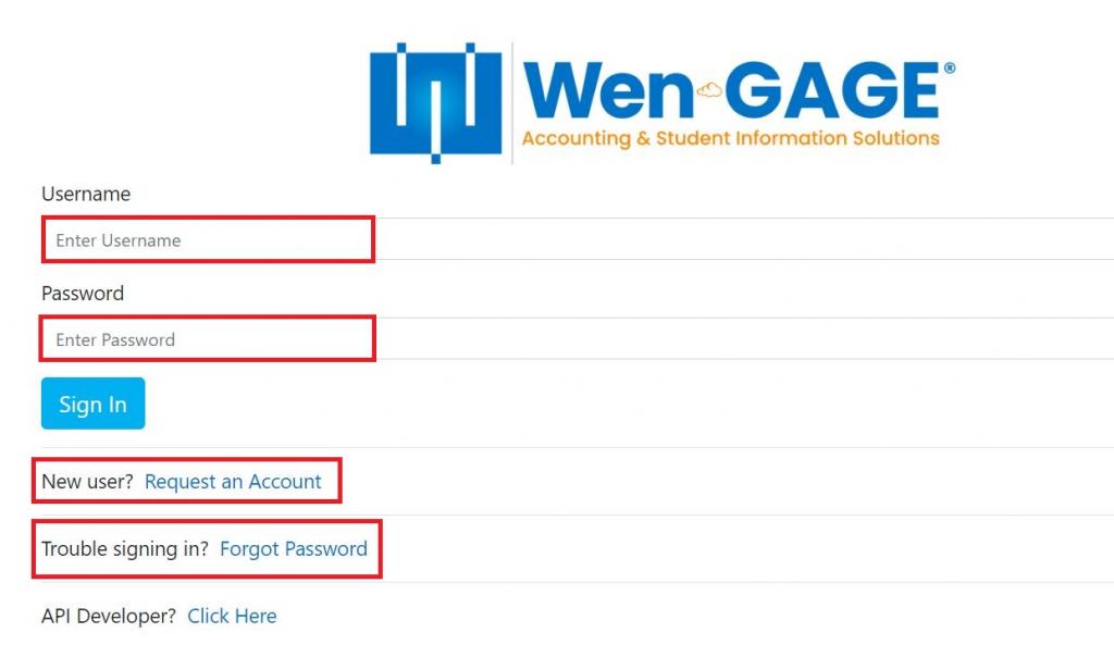 Enter your Wengage account username/password that you used to check your child’s grades.  If you have forgotten your password, select the Forgot Password link.  If you have not setup an account for this, please select the Request An Account option.