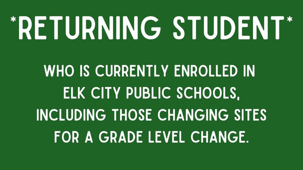 Returning Student Enrollment Elk City Public Schools