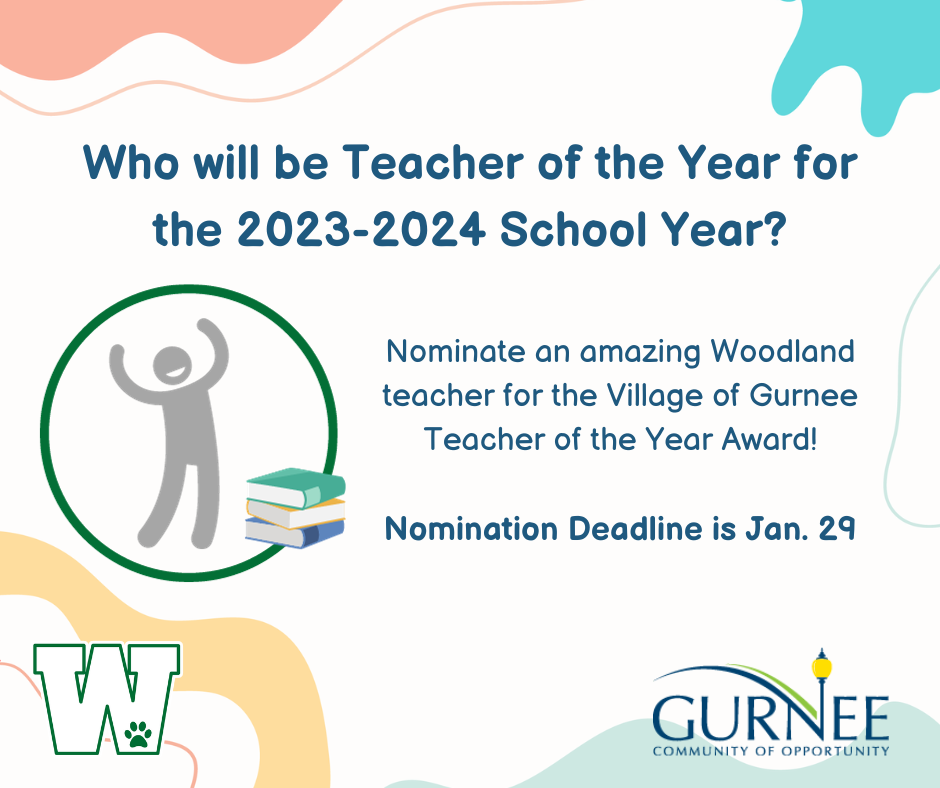 Nominate an Amazing  Woodland Teacher for Gurnee Teacher of the Year