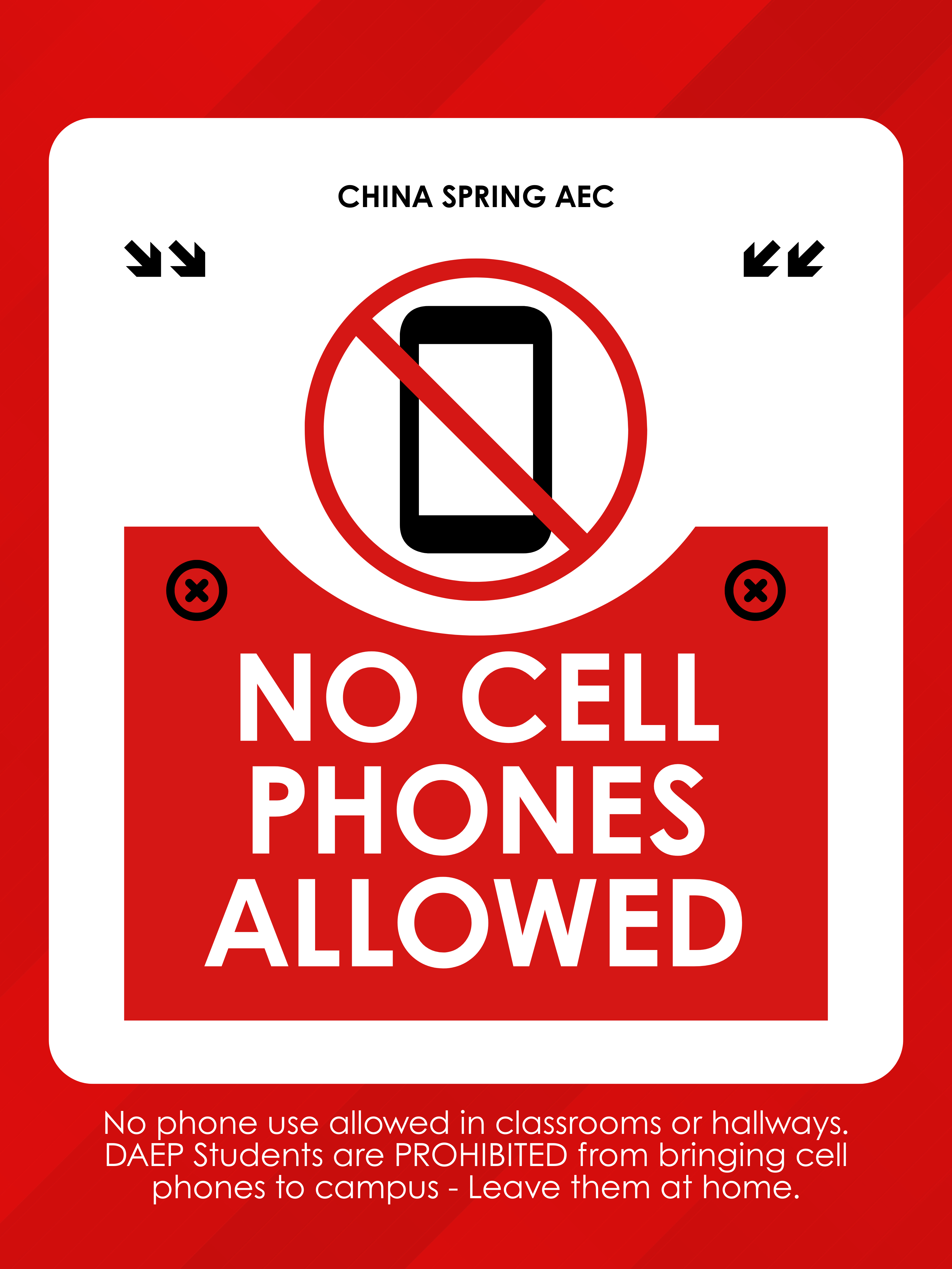 No Cell Phones Allowed