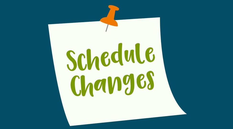 Schedule Change